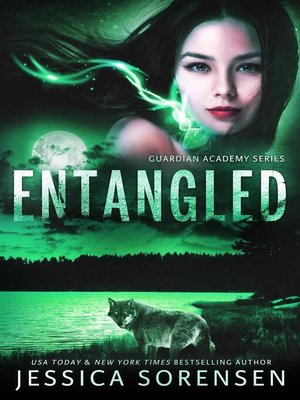 cover image of Entangled: Guardian Academy, #2